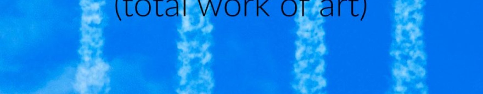 Featured Post Image - Gesamtkunstwerk